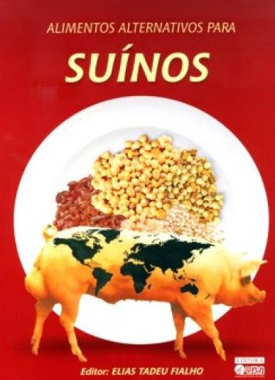 Alimentos Alternativos para Sunos
